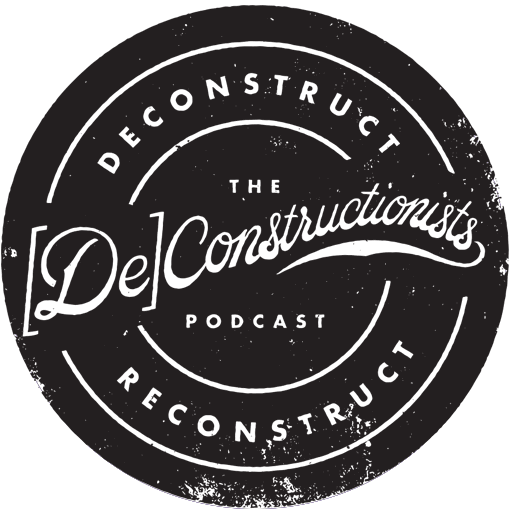 The Deconstructionists